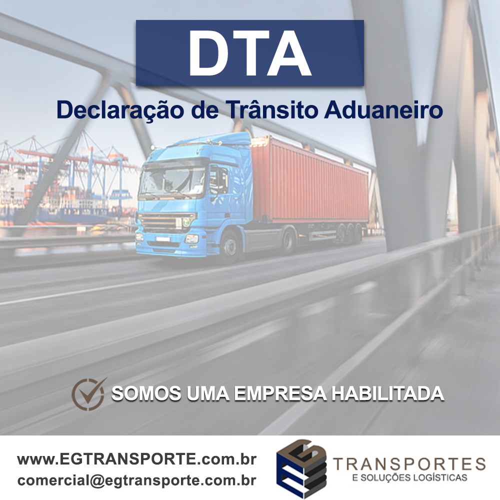 DTA em Santos - Declaração Aduaneira de Transito